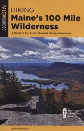 Hiking Maine's 100-Mile Wilderness
